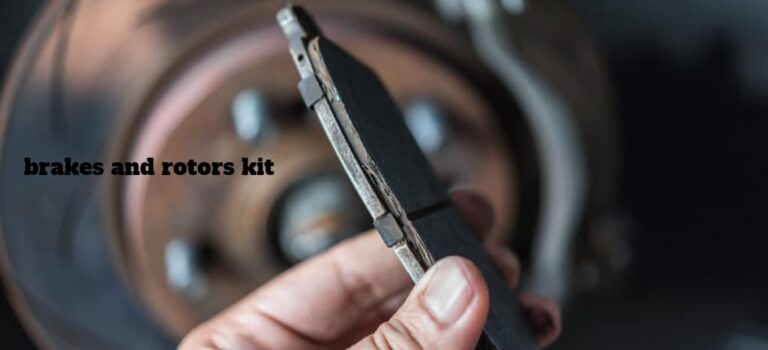 brakes and rotors kit